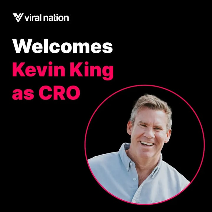 Viral Nation Appoints Industry Veteran Kevin King as New Chief Revenue Officer
